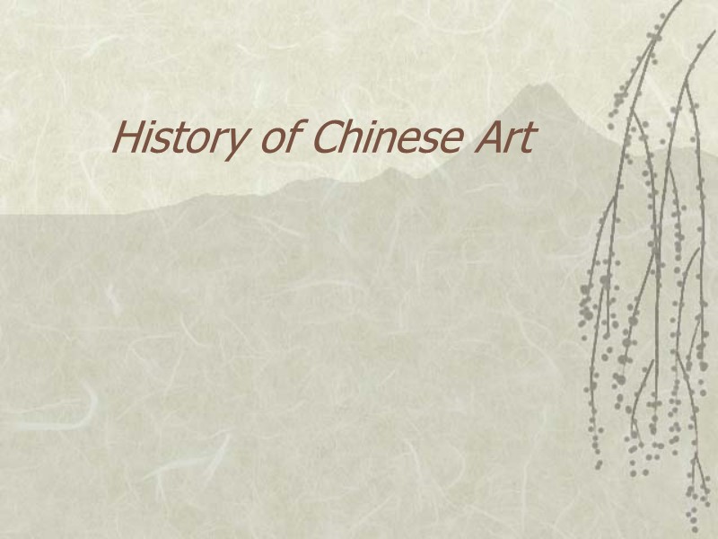 History of Chinese Art